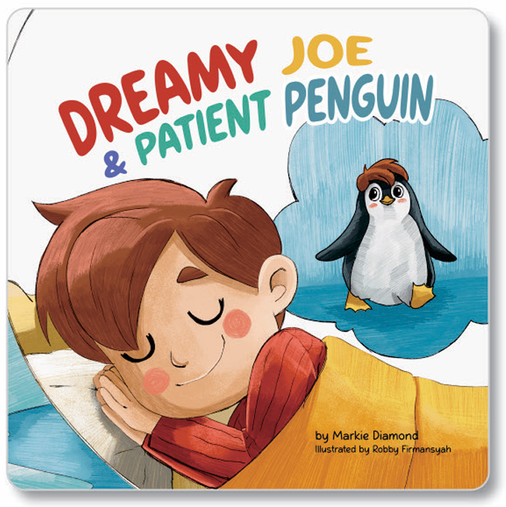 Dreamy Joe & Patient Penguin
